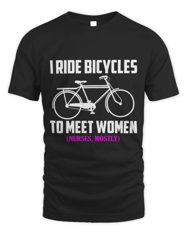 I Ride Bicycles To Meet Women Biking