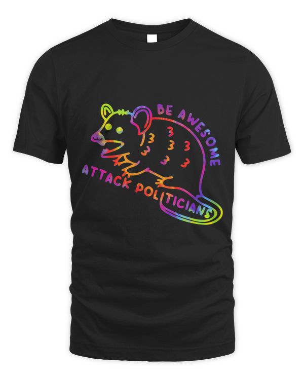 Be Awesome Attack Politicians Mouse Tie Dye