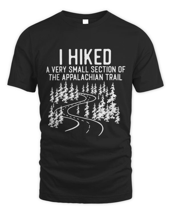 I Hiked A Very Small Section Of The Appalachian Trail