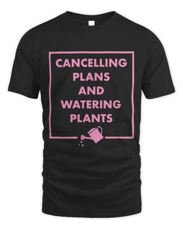 Cancelling Plans And Watering Plants Gardening Introvert 3
