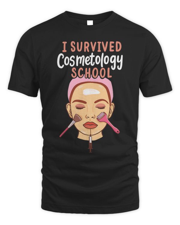 I Survived Cosmetology School Funny Future Makeup Artist