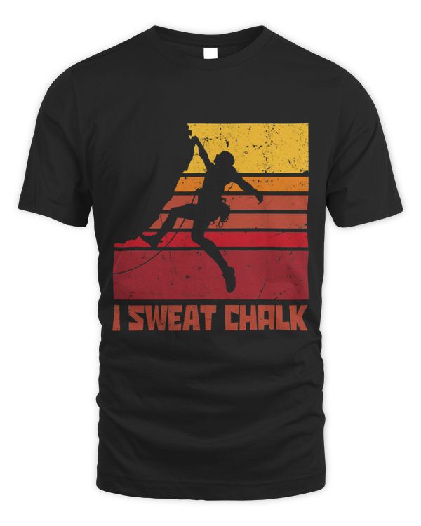 I Sweat Chalk Graphic Bouldering Mountaineering Climbing