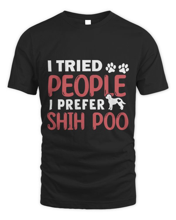 I Tried People I Prefer Shih Poo Dog Lovers Gifts For Women