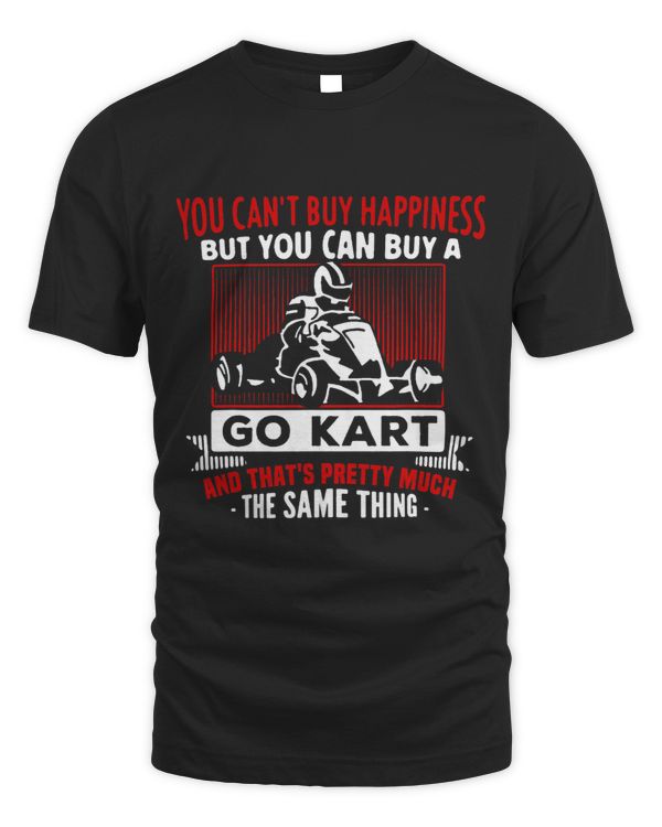 Happiness GoKart Shirt GoCart Go Kart Cart Driving Racing3