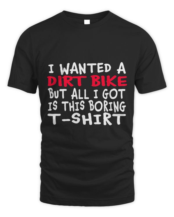 I Wanted a Dirt Bike But All I Got Was This Boring