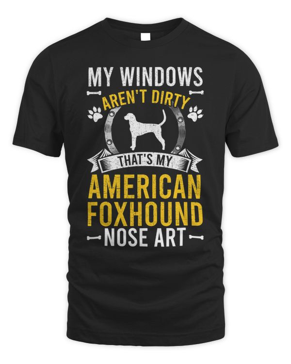 Thats My American Foxhound Nose Art Dog Lover