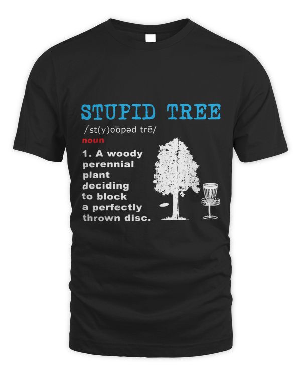 Funny Disc Golf Stupd Tree Definition Classic