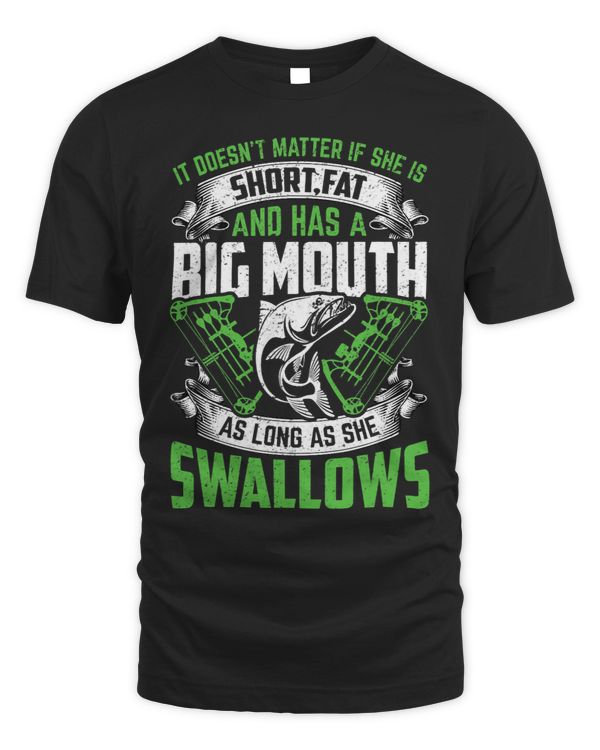 As Long as She Swallows Funny Bowfishing Lover Bowfisher