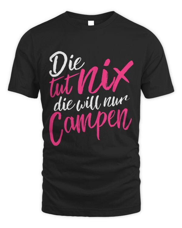 Die tut nix die will nur Campingplatz geboren