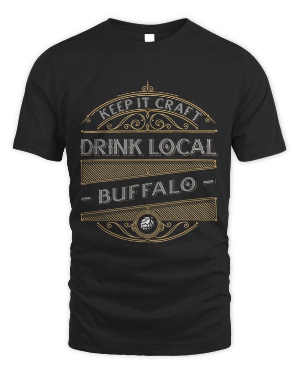 Keep it Craft Drink Local Buffalo Beer Lover Homebrewing