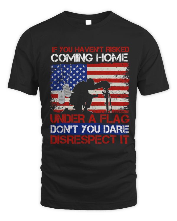 If You Havent Risked Coming Home Under A Flag 476