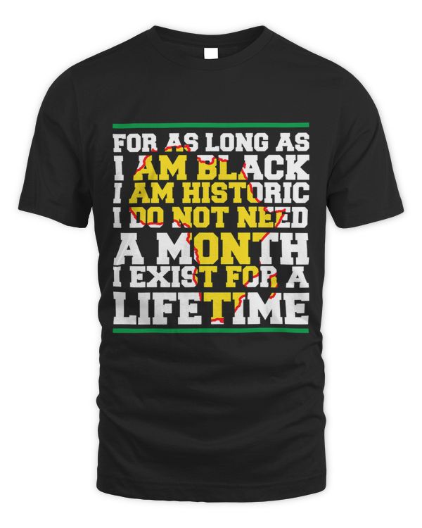 I Am Black History Lifetime Cool Black History Month Gift