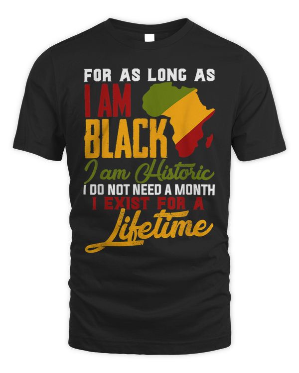 I Am Black History Lifetime Cool Black History Month Pride