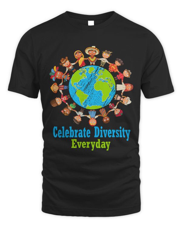 Celebrate Diversity Everyday Teachers school student gift