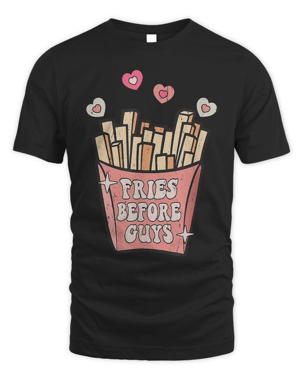 Fries Before Guys Funny Valentines Day Boys Girls Kids Gifts