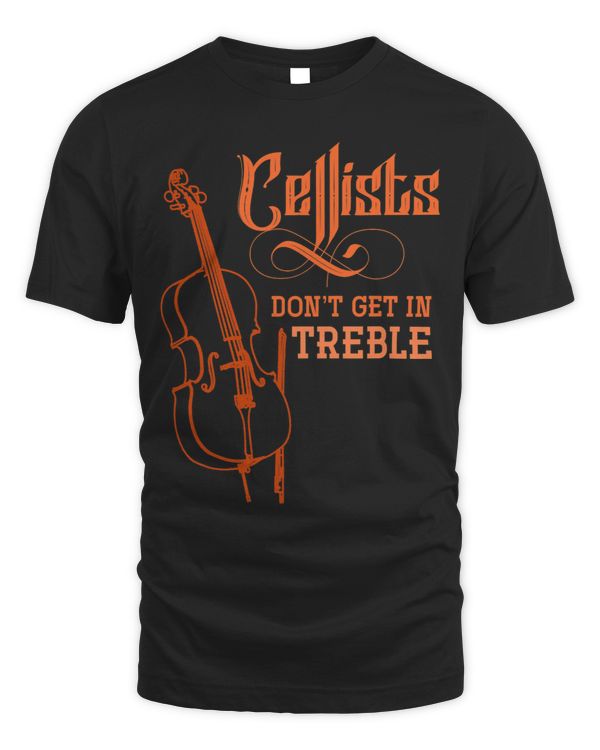 Cellists Dont Get In Treble Cello