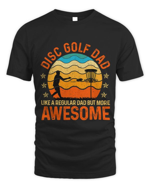 Disc Golf Dad Like A Regular Dad But More Awesome Gift Retro 23 3