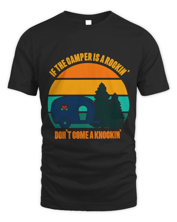 Camping Funny If The Trailer Is Rocking Dont Come Knocking 3