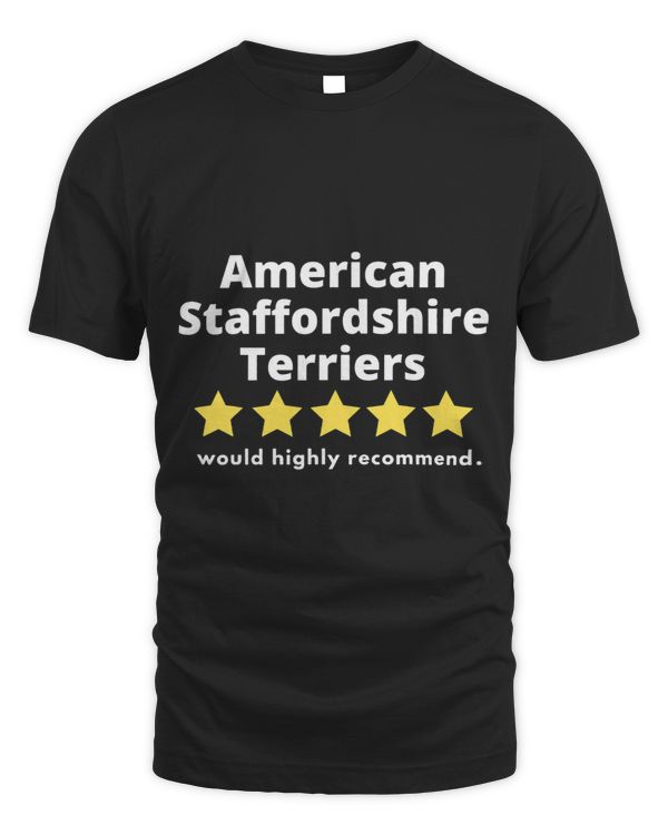 American Staffordshire Terriers 5 stars out of five.