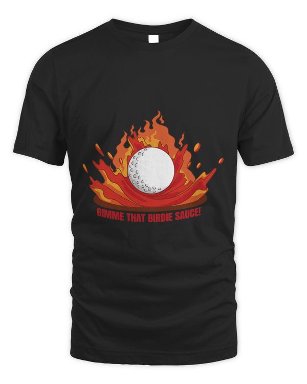 Funny Golf Lover Gimme That Birdie Sauce