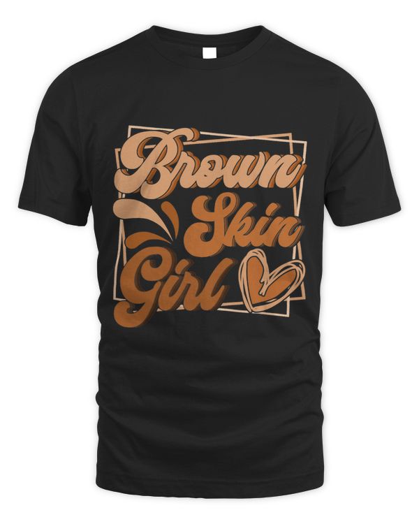Brown Skin Girl Black History Month Melanin Queen Afro Girls