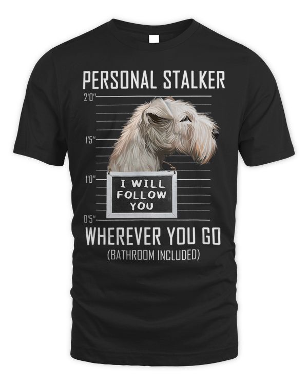 Personal Stalker Dog Lakeland Terrier I Will Follow You 80