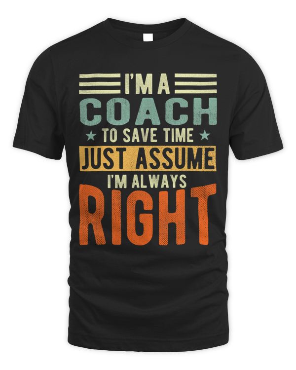 Coach Design I´m always right Coach 335