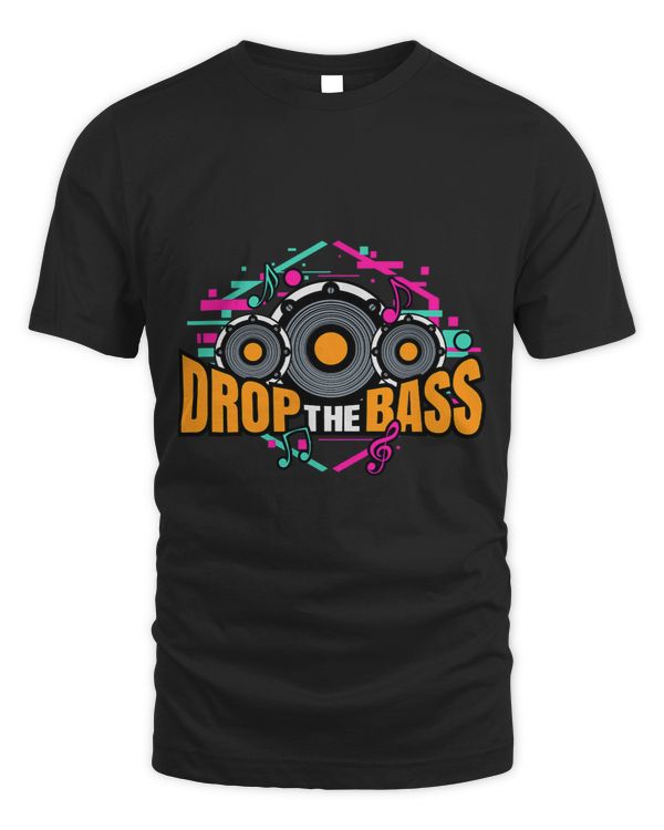 Drop the Bass Dubstep Basshead Techno EDM Riddim Raver