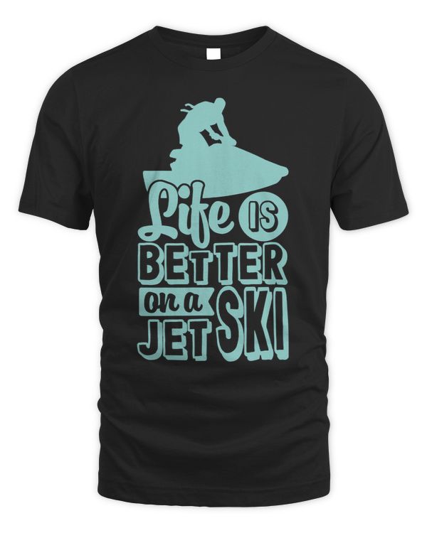 Life is better on a jet ski skimboarding water scooting 2