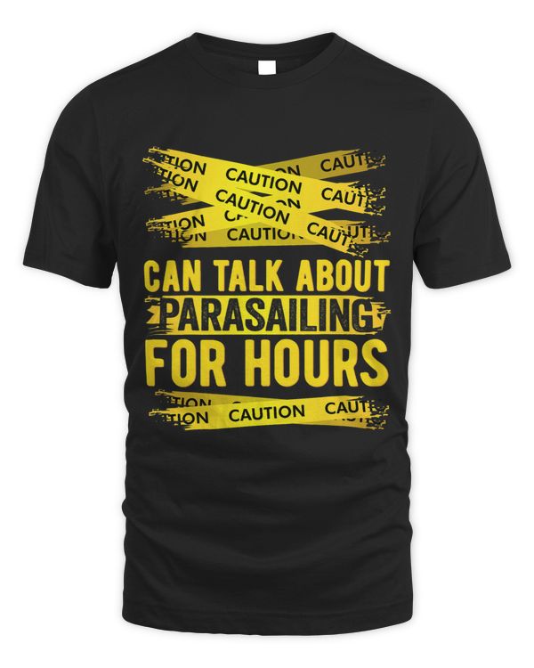 Caution Can Talk About Parasailing For Hours