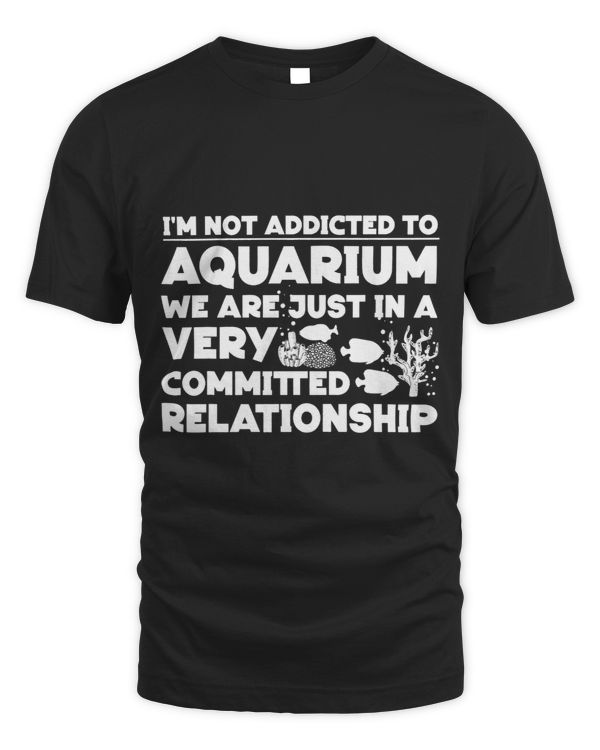 Saltwater Aquarium IM Not Addicted To Aquarium We Are Just