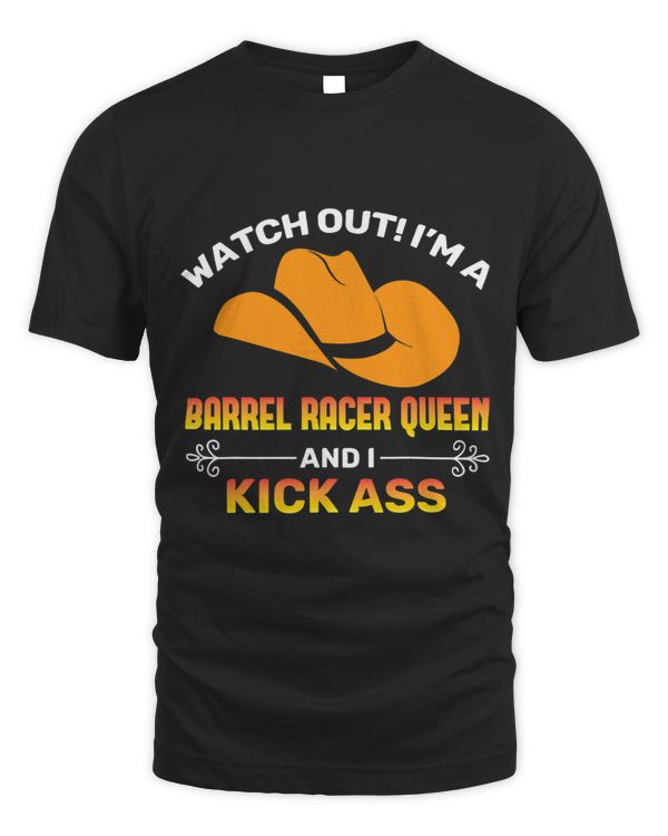 Barrel Racer Queen Kick Ass