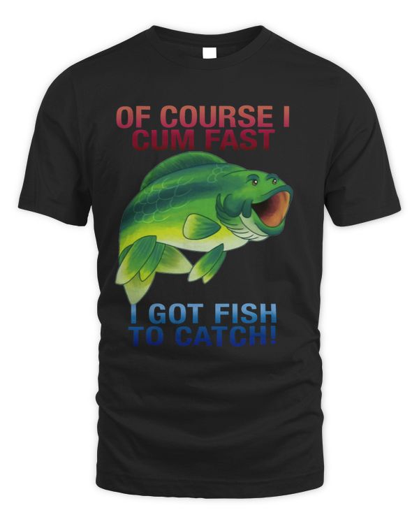 Of Course I Come Fast I Got Fish To Catch9