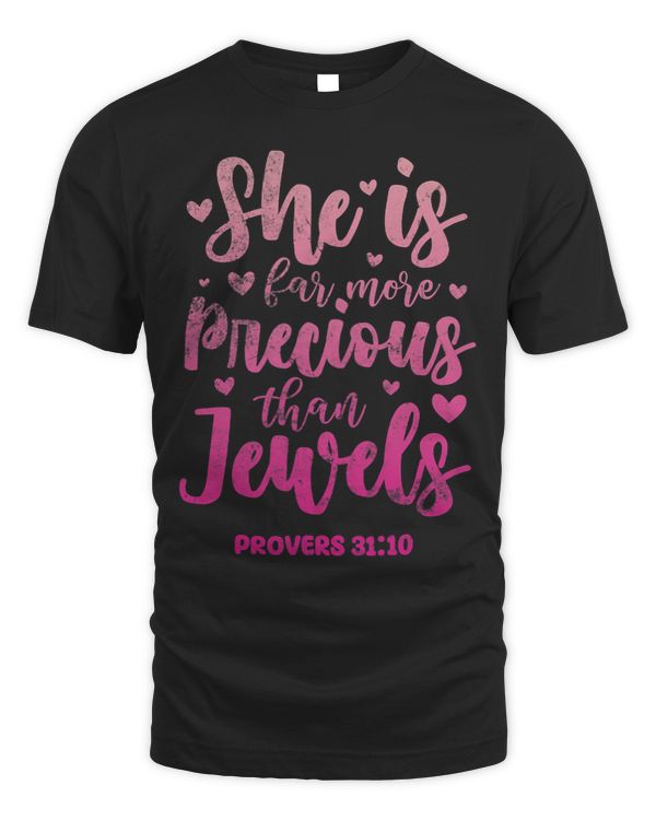 Proverbs 3110 She Is More Precious Than Jewels Bible Grunge
