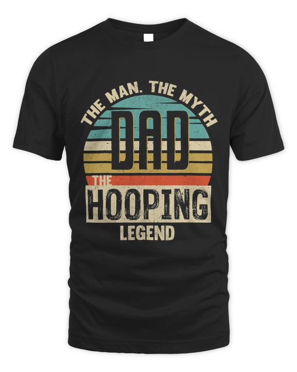 Dad Man Myth Hooping Legend Amazing Fathers Day