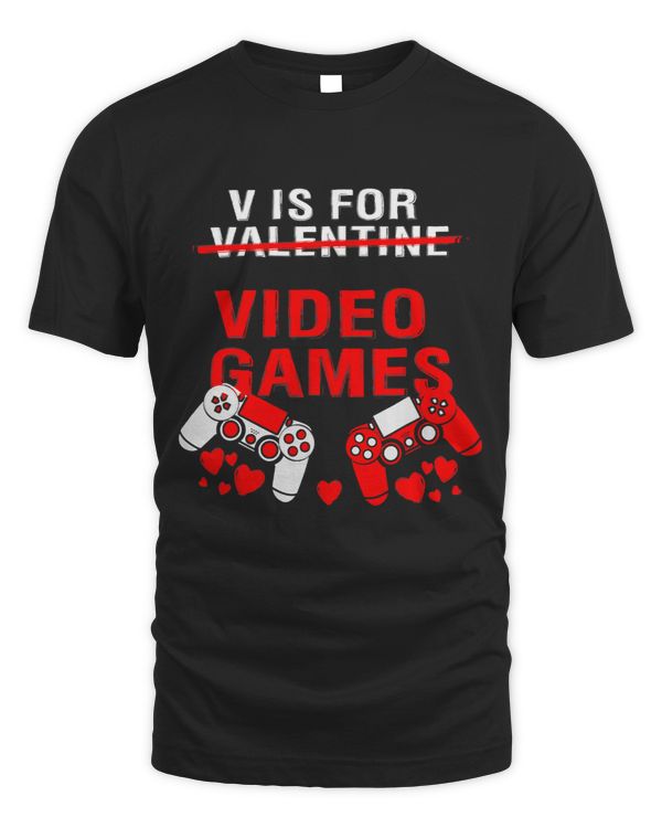 V Is For Video Games Valentines Day Shirt Women Girls Boys