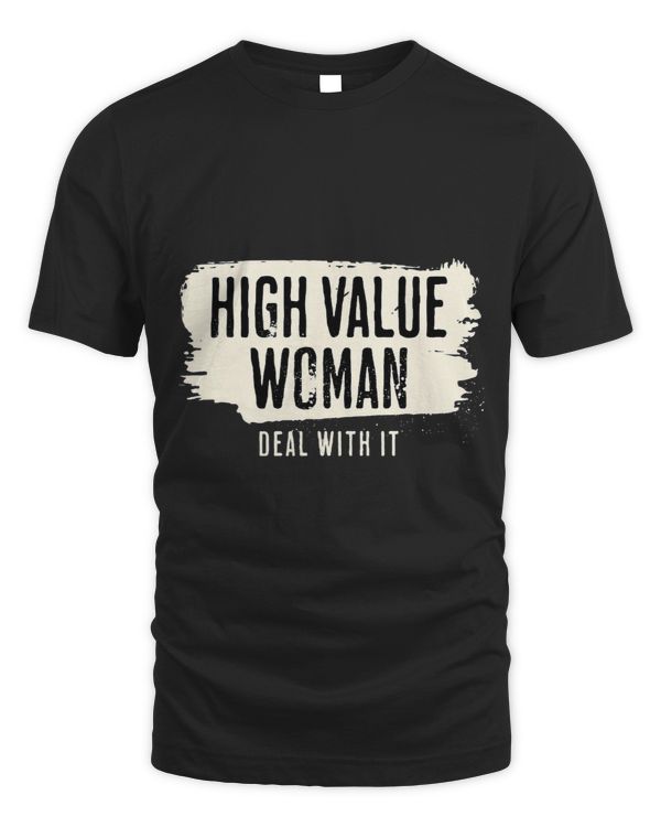 HIGH VALUE WOMAN Deal with ItGraffiti