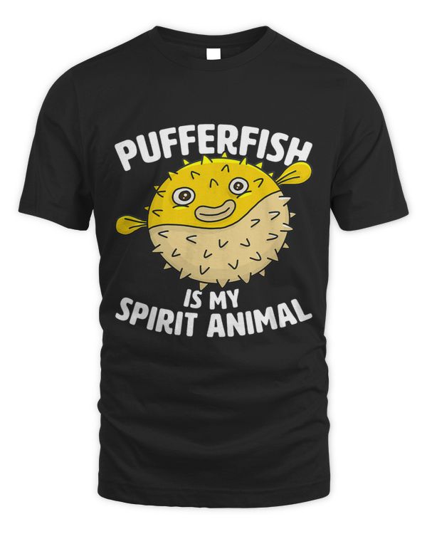 Pufferfish Is My Spirit Animal Puffer Fish Party