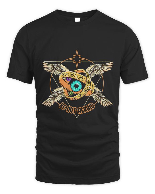 Be Not Afraid Biblically Accurate Angels Seraph Ophanim T-Shirt