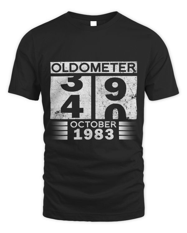 Oldometer 3940 Born In October 1983 Funny 40th Birthday