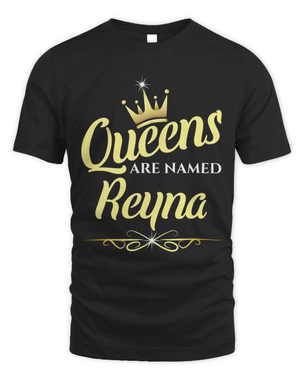 Queens Are Named Reyna