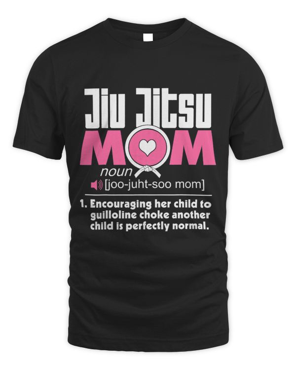 Jiu Jitsu Mom Shirt Definition BJJ MMA Jujitsu Martial Arts