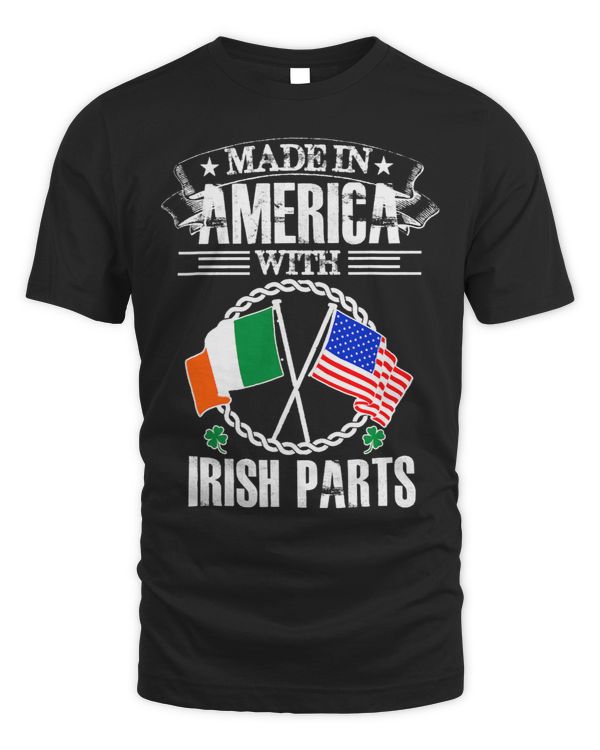 Made in America with Irish Parts Irish Heritage