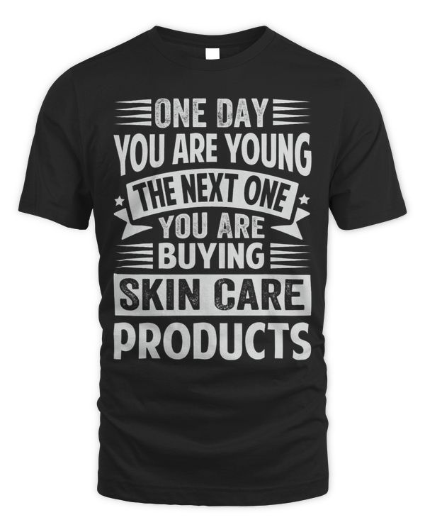 One Day You Are Young The Next One You Are Buying