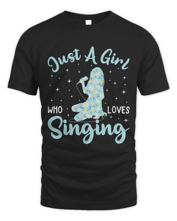 Just A Girl Who Loves Singing Funny Female Singer Girl