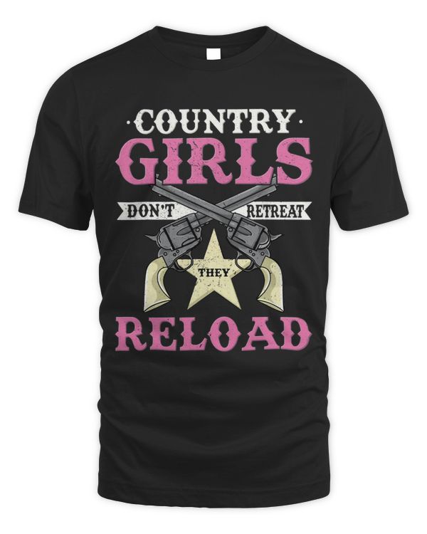 Retro Country Girl Dont Retreat They Reload Western Cowgirl 3