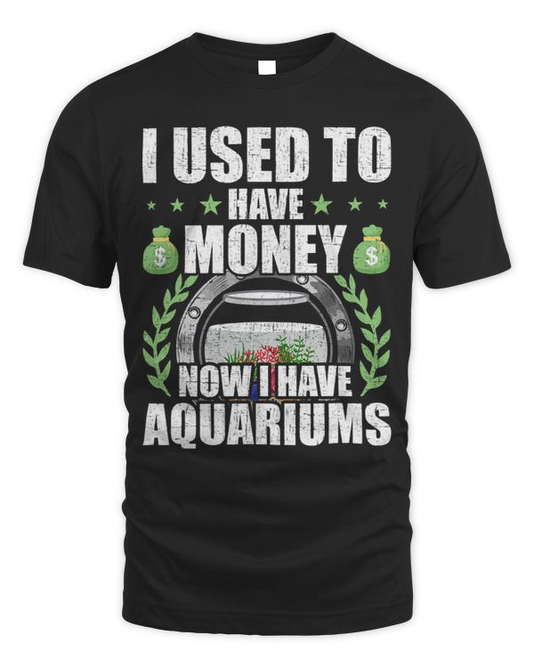 I used to have Money Aquarium Aquarist Fish Tank Owners