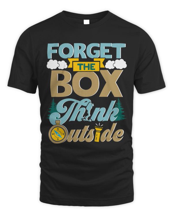 Forget The Box Think Outside Nature Lover