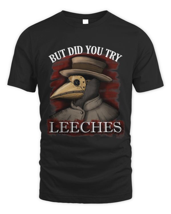 Funny plague doctor steampunk But did you try leeches 3