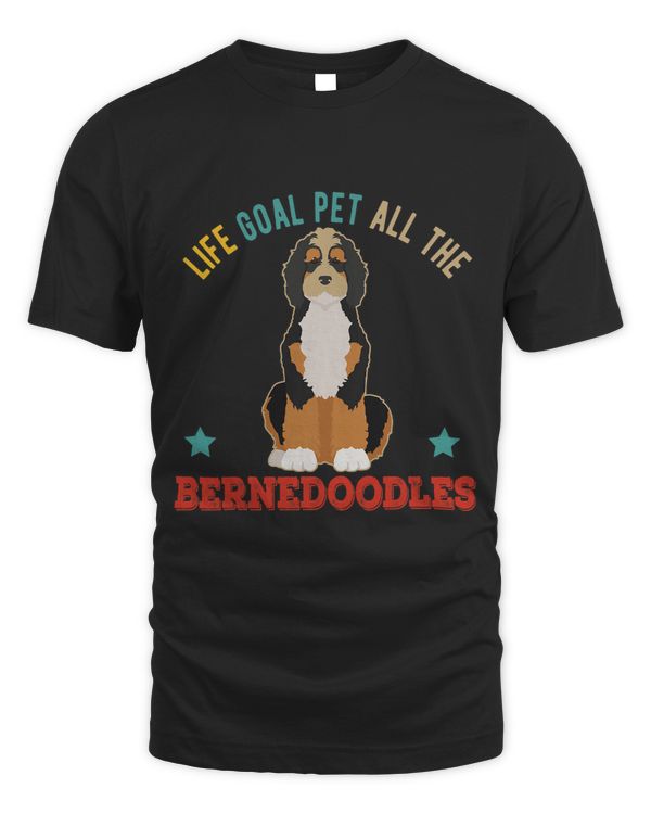 Vintage Life Goal Pet All Bernedoodles Funny Dogs Owner